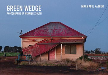 Green Wedge Photographics of werribee south photography book by Imran Abul Kashem
